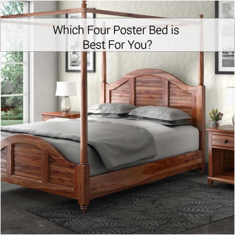 Which Four Poster Bed is Best For You?