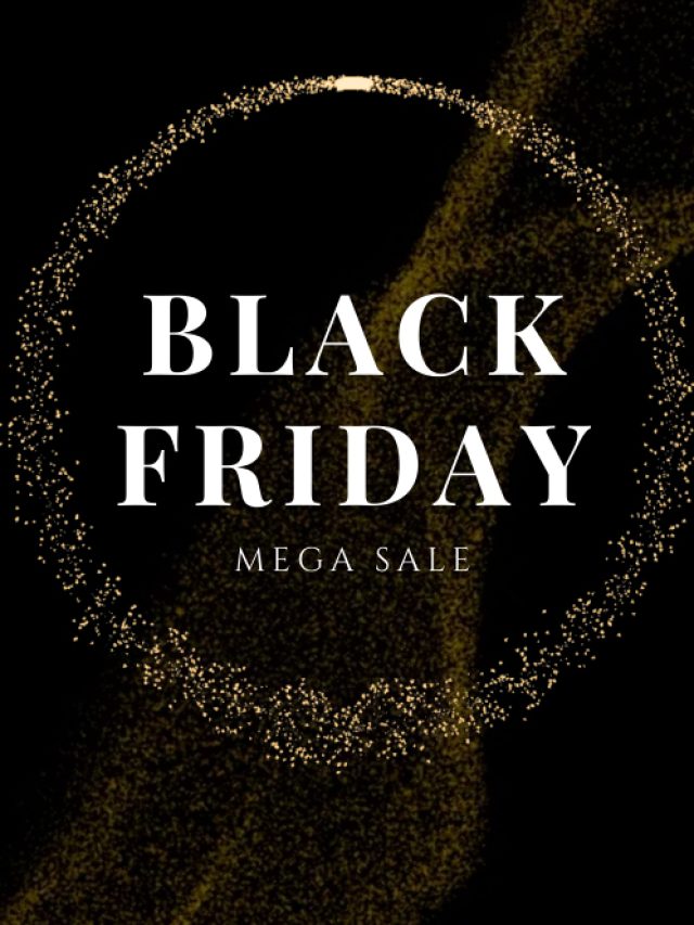 Black Friday Mega Sale 2023