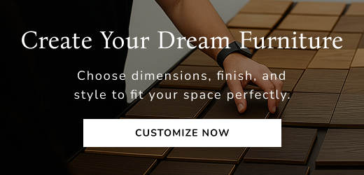 Customize your furniture